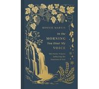 Ronnie Martin In the Morning You Hear My Voice (Copertina rigida)