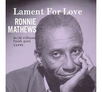 Ronnie Mathews Trio - Lament for L0ve