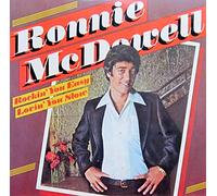 Ronnie McDowell - Rockin Your Easy Lovin You Slow [LP VINYL]