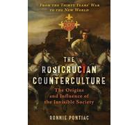 Ronnie Pontiac The Rosicrucian Counterculture (Tascabile)