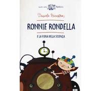 Ronnie Rondella e la fiera della scienza