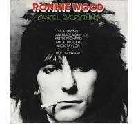 Ronnie Wood - Cancel Everything