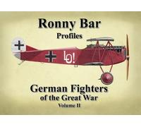 Ronny Barr Ronny Bar Profiles - German Fighters of the Great (Copertina rigida)