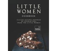 Ronny Emerson Little Women Cookbook (Tascabile)