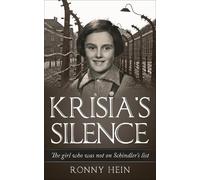 Ronny Hein Krisia's Silence (Tascabile) Holocaust Survivor True Stories WWII