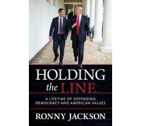 Ronny Jackson Holding the Line (Copertina rigida)