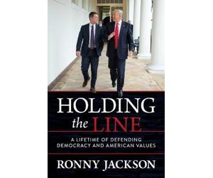 Ronny Jackson Holding the Line (Copertina rigida)