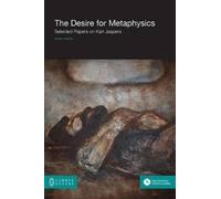 Ronny Miron The Desire for Metaphysics (Tascabile)