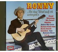 Ronny - Mit dem Wind muß ich weiterzieh´n