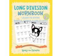 Ronny the Frenc Long Division Workbook - Learn to Divide Double, Tri (Tascabile)