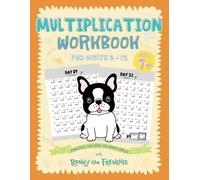 Ronny the Frenchie Multiplication Workbook for Digits 0 - 12 (Tascabile)