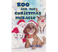 Roo and the Christmas Miracle