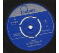 ROOFTOP SINGERS - TOM CAT 7 INCH (7" VINYL 45) UK FONTANA 1963