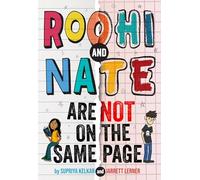 Roohi and Nate Are Not on the Same Page