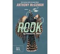 Rook. La speranza del corvo
