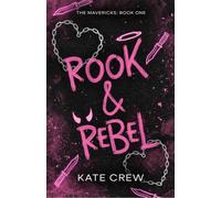 Rook & Rebel: The addictive, dark romcom that took Booktok by storm!