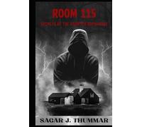 Room 115: Secrets of the Haunted Orphanage