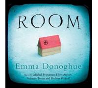 [Room] (By: Emma Donoghue) [published: September, 2010]