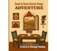 Room By Room Interior Design Adventure