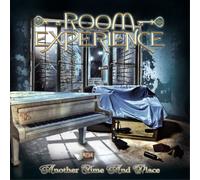 Room Experience - Another Time And Place