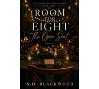 Room For Eight: The Open Seat