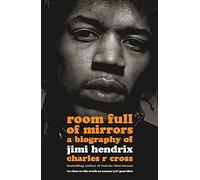 Room Full of Mirrors by Charles R. Cross