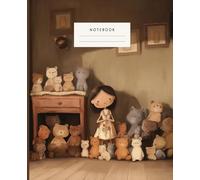 Room Of Comfort Notebook: This notebook is perfect for teddy bear enthusiasts, nostalgia seekers, and anyone who values cozy, heartwarming designs.