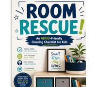 Room Rescue!: An ADHD-Friendly Cleaning Checklist for Kids