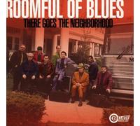 Roomful of Blues - There Goes The Neighborh.