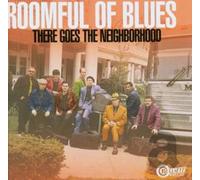 Roomful of Blues - There Goes the Neighbourhood