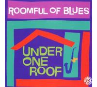 Roomful Of Blues - Under One Roof