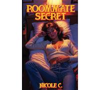 Roommate Secret: A First Time with a Trans Girl Tale