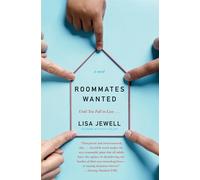Roommates Wanted: A Novel - Jewell Lisa