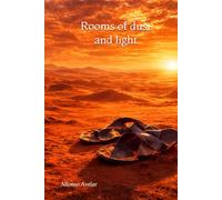 Rooms of dust and light