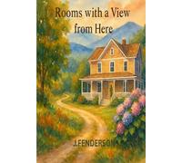 Rooms with a View from Here