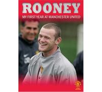 Rooney: My First Year at Manchester United