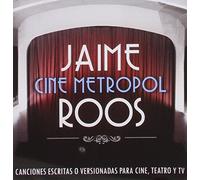 Roos, Jaime - Cine Metropol