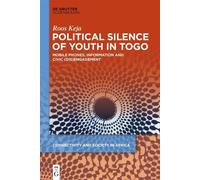 Roos Keja Political Silence of Youth in Togo (Copertina rigida)