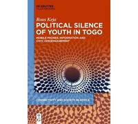 Roos Keja Political Silence of Youth in Togo (Tascabile)