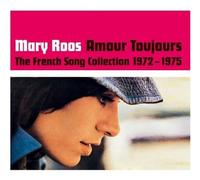Roos, Mary - Amour Toujours-The French Song Collection 1972-197