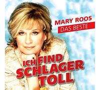 ROOS, MARY - ICH FIND SCHLAGER TOLL..