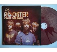 Rooster - Come Get Some