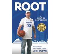 Root: A Memphis Hoops Dream