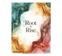 Root and Rise - September 2025: Your Monthly Guide to Mental Health, Wellness and Personal Growth