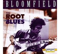 Root of Blues by Mike Bloomfield