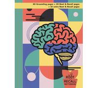 Root & Recall Notebook: For Evolving Learners: A Guided Study Notebook for High School, College, and Lifelong Learners to Deepen Focus, Retention, and Understanding (Colorful Geo Brain 1A)