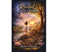 Rooted After the Storm