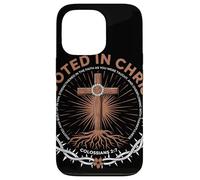 Rooted In Christ Colossians 2 7 Fede Cristiana Radicata Custodia per iPhone 13 Pro