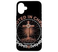 Rooted In Christ Colossians 2 7 Fede Cristiana Radicata Custodia per iPhone 16 Plus