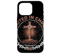 Rooted In Christ Colossians 2 7 Fede Cristiana Radicata Custodia per iPhone 16 Pro